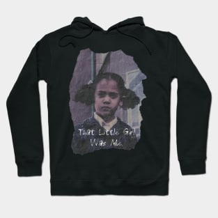 That Little Girl Was Me Kamala Harris in 2020 Quote Hoodie